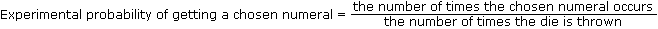 Probability of getting a chosen numeral Probability of getting a chosen numeral